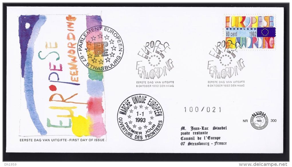 PAYS-BAS NIEDERLANDE HOLLAND MARCHE UNIQUE EUROPEEN OUVERTURE FRONTIERES  1993 CONSEIL DE L´EUROPE  FDC 100 Ex. - Briefe U. Dokumente