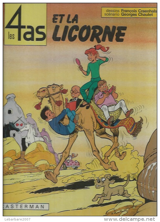 LES 4 AS  " ET LA LICORNE "  -  CRAENHALS / CHAULET - E.O.  AOUT 1980  CASTERMAN - 4 As, Les