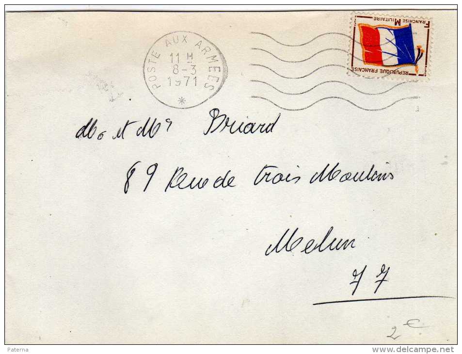 475-  Carta Aux. Armees 1971 Francia , Franquicia Militar - Cartas & Documentos