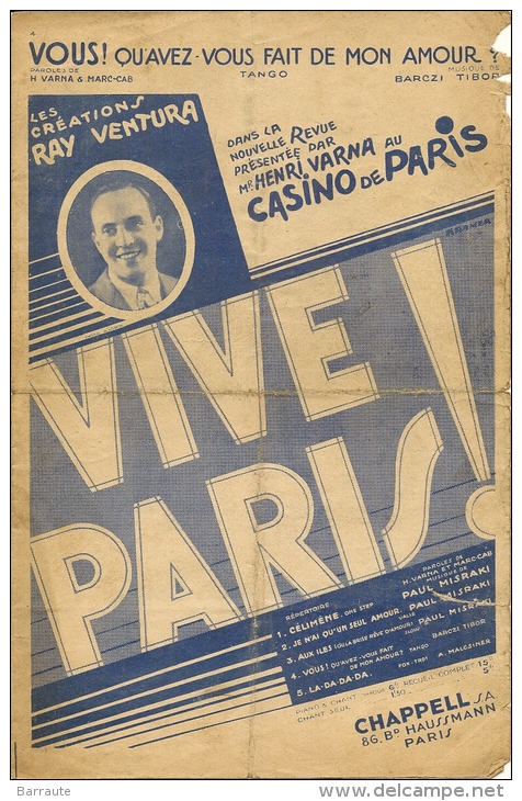 Partition De 1933 VOUS, Qu´avez Vous Fait De Mon Amour (tango) Création Ray Ventura CASINO De PARIS. - Componisten Van Musicalkomedies