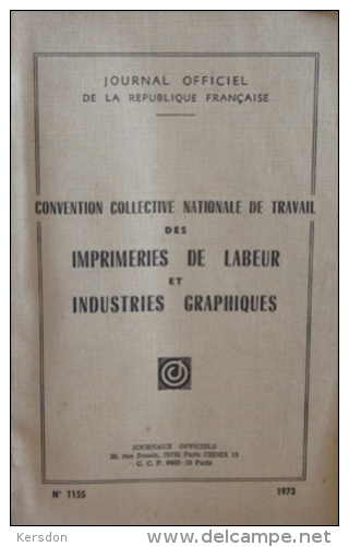 Livre - Convention Imprimerie Du Labeur 1973 - Rechts