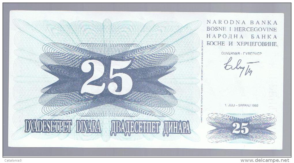 BOSNIA - 25 Dinara 1992 SC  P-11 - Bosnia Y Herzegovina