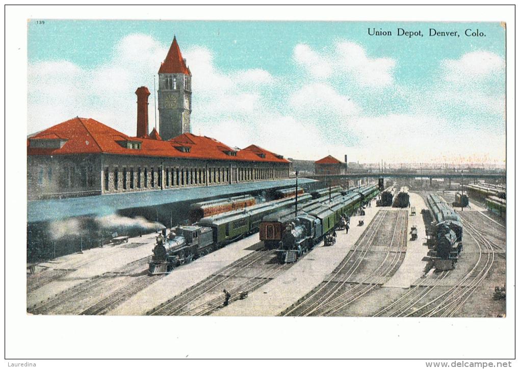 CP  UNION DEPOT - DENVER COLORADO - Denver