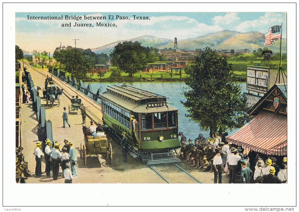 CP  INTERNAL BRIDGE BETWEEN EL PASO TEXAS AND JUAREZ MEXICO - El Paso