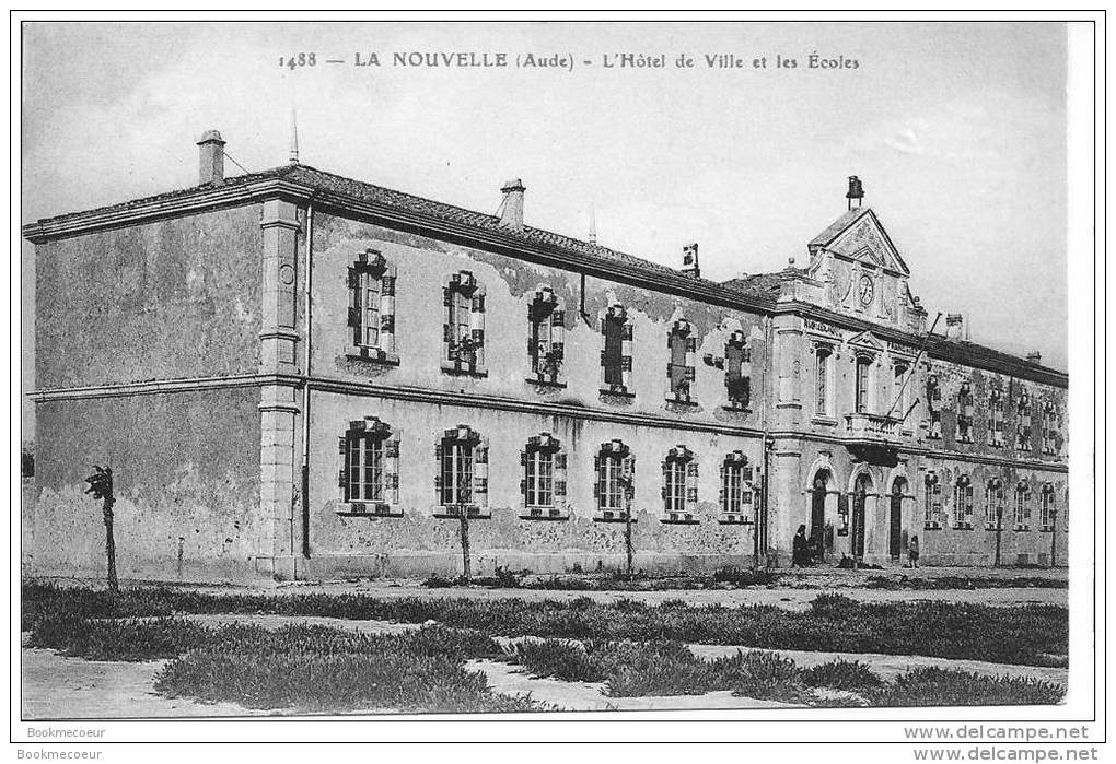 11 LA NOUVELLE Hotel De Ville Et Ecoles N° 2421 - Port La Nouvelle