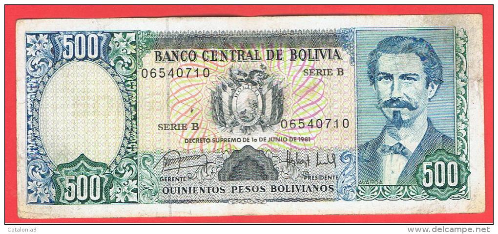 BOLIVIA - 500 Pesos Bolivianos 1981  P-166 Serie B - Bolivien