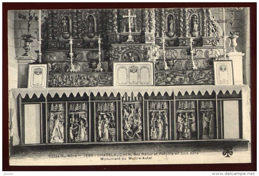 Cpa Du  22  Chatelaudren  Bas Relief Et Retable En Bois Doré Monument Du Maître Autel  No 1586  PLES14 - Châtelaudren