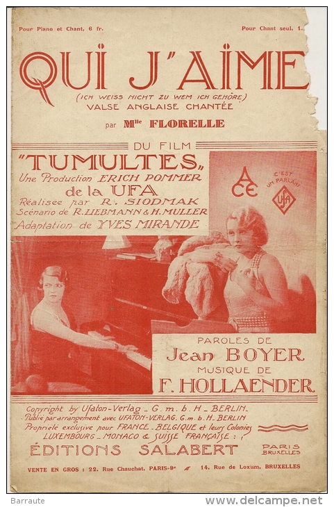 Partition Affichette 1932 QUI J´AIME Par Melle FLORELLE Du Film TUMULTE Paroles De Jean BOYER Musique F.HOLLAENDER - Compositeurs De Musique De Film