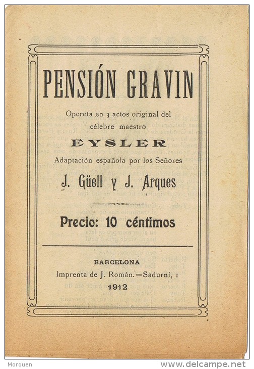 Programa Opereta PENSION GRAVIN De Eysler. Barcelona 1912 - Programmes