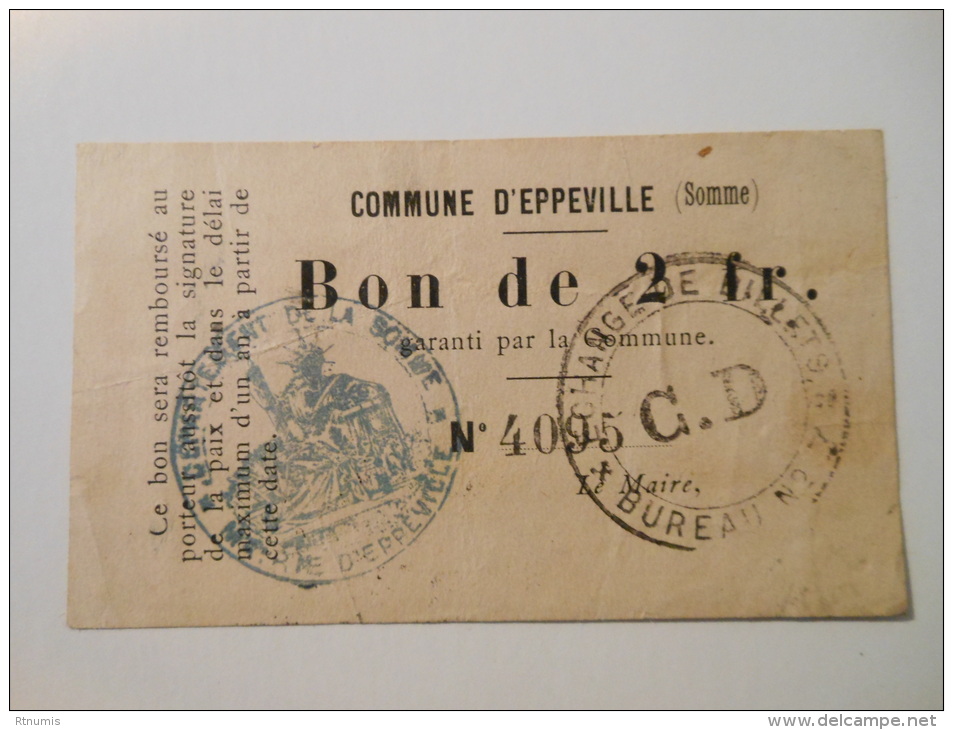 Somme 80 Eppeville , 1ère Guerre Mondiale 2 Francs 6-1-1916 - Bons & Nécessité