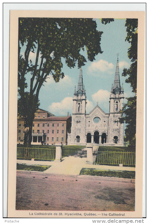 Saint Hyacinthe Québec P.Q. - Église Cathédrale Cathedral - Church - État TB - VG Condition - St. Hyacinthe