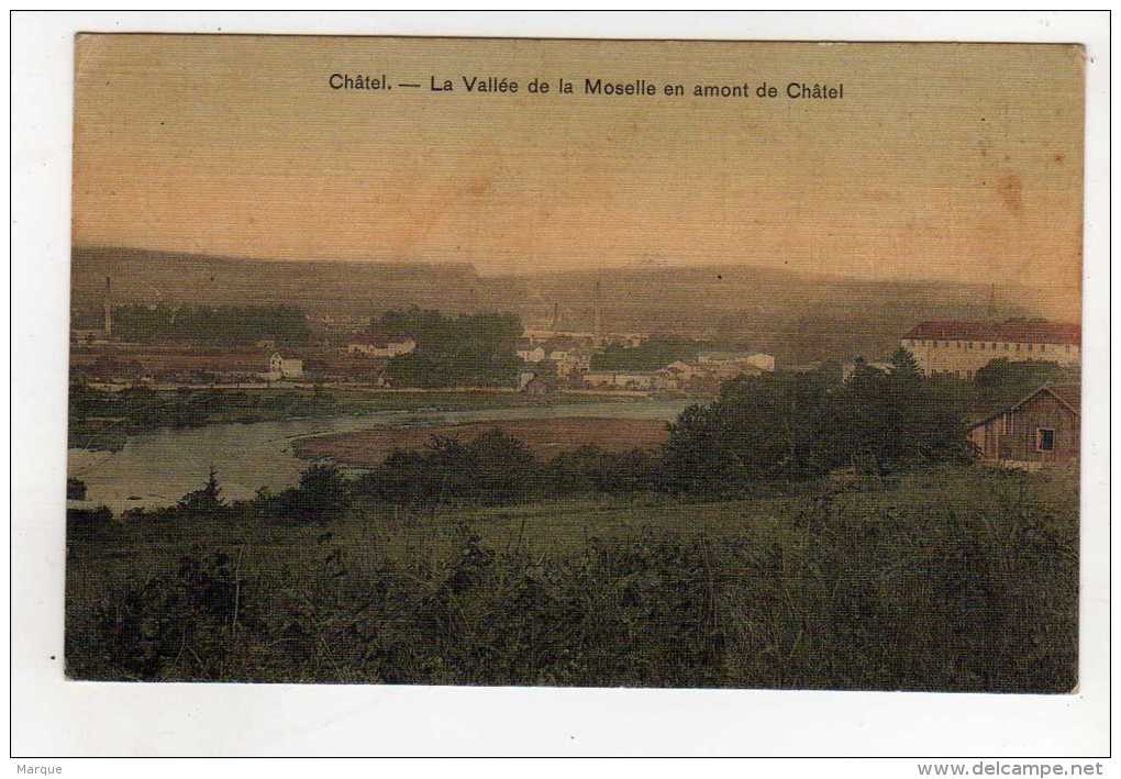 Cpsm CHATEL La Vallée De La Moselle En Amont De Châtel - Chatel Sur Moselle