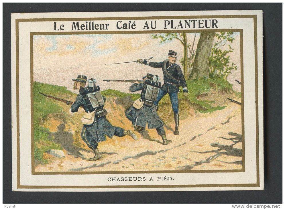 Paris Café Au Planteur, Chromo Lith. Farradesche, Thème Militaria, Histoire, Guerre, Chasseurs à Pied - Tea & Coffee Manufacturers