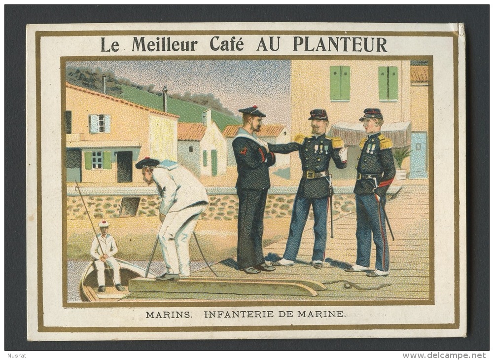 Paris Café Au Planteur, Chromo Lith. Farradesche, Thème Militaria, Histoire, Guerre, Marins, Infanterie De Marine - Thee & Koffie