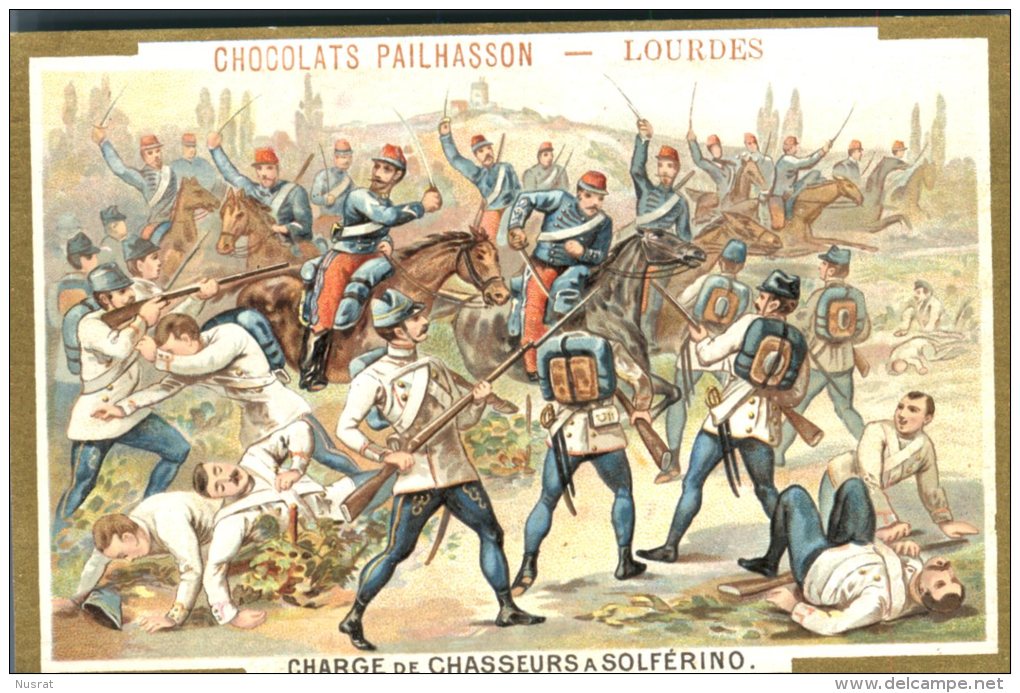 Lourdes, Chocolat Pailhasson, Chromo Thème Histoire, Charge De Chasseurs à Solférino - Sonstige & Ohne Zuordnung