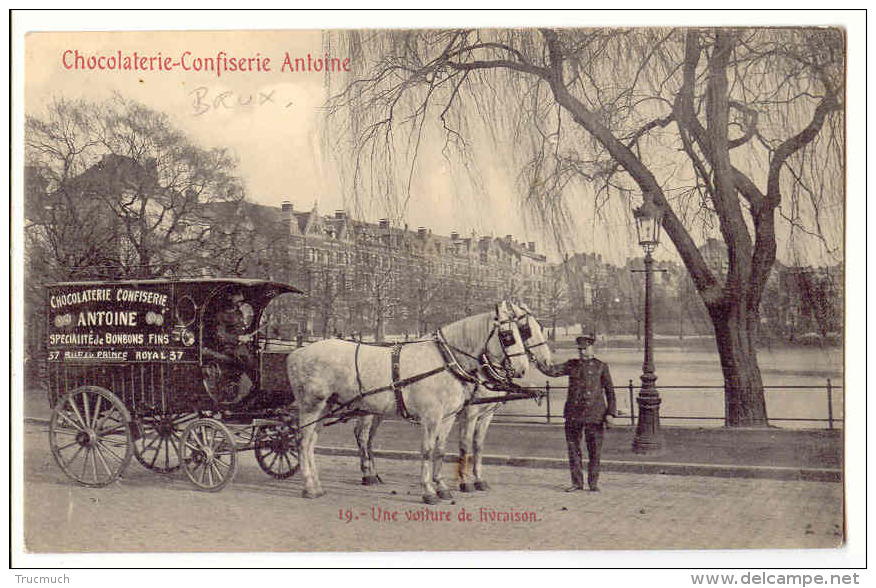 E1978  - Chocolaterie - Confiserie Antoine (rue Du Prince Royal, 37 - - Une Voiture De Livraison  *attelage* - Petits Métiers