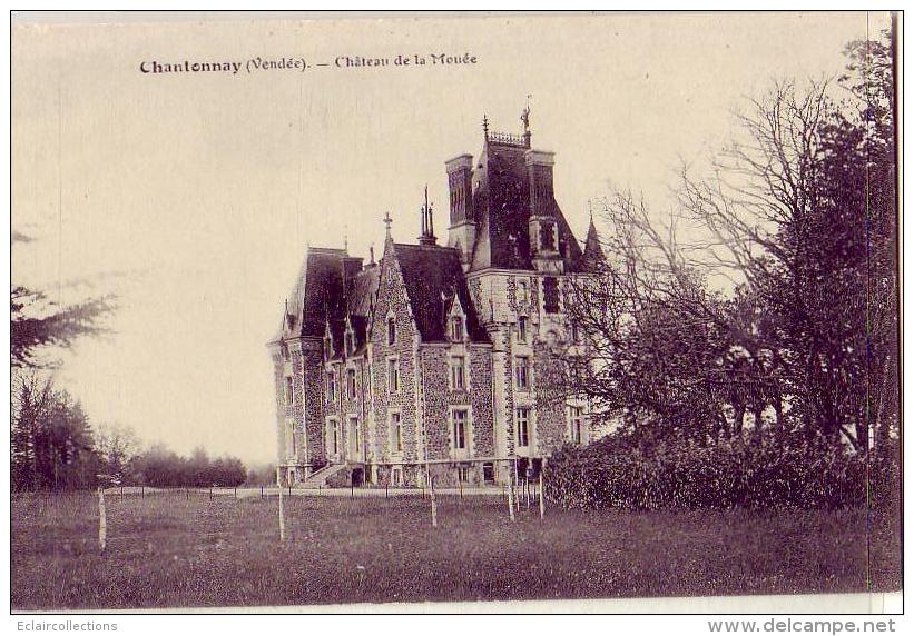 Chantonnay 85    Château De La Mouée - Chantonnay