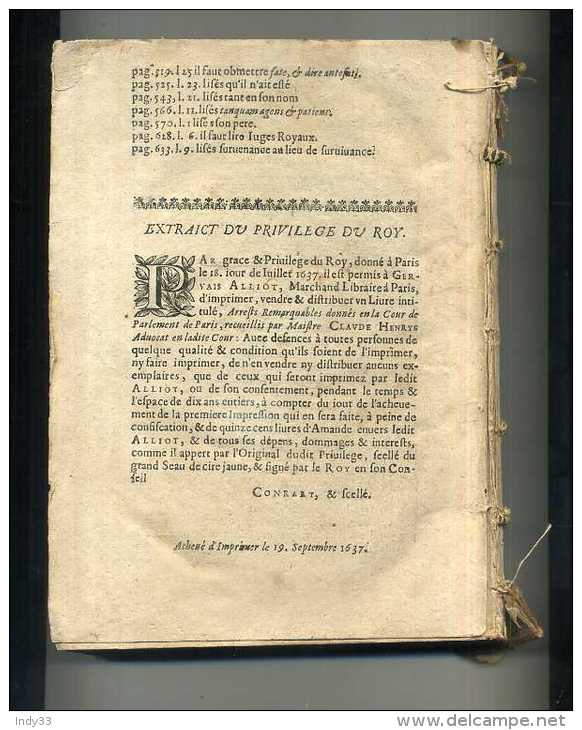 - RECUEIL D'ARRETS REMARQUABLES DONNEZ EN LA COUR DU PARLEMENT DE PARIS . A PARIS 1638 . - Tot De 18de Eeuw