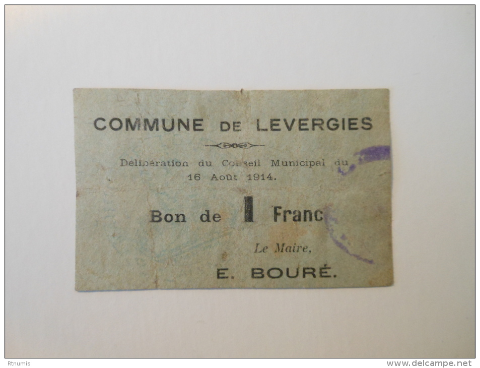 Aisne 02 Levergies , 1ère Guerre Mondiale 1 Franc 16-8-1914 R - Bons & Nécessité