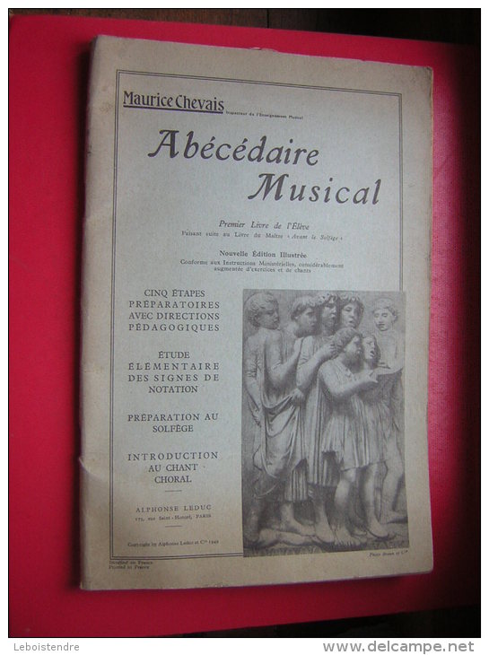 MAURICE CHEVAIS  ABECEDAIRE MUSICAL PREMIER LIVRE DE L'ELEVE  NOUVELLE EDITION ILLUSTREE 1949 - Musik