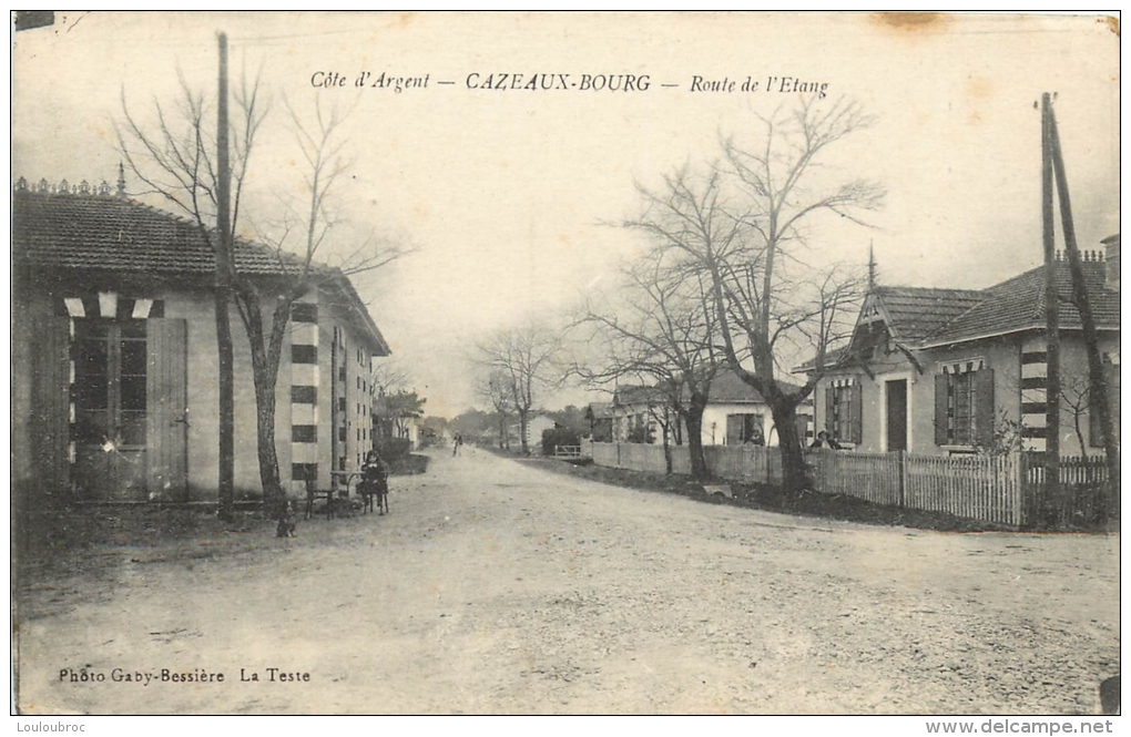 33 CAZEAUX BOURG ROUTE DE L'ETANG - Autres & Non Classés