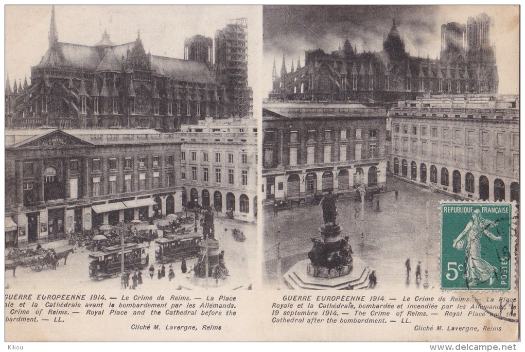 REIMS - Guerre Européenne 1914 - 2 Photos De La Place Royale Et La Cathédrale,avant Et Après Le Bombardement - - Reims