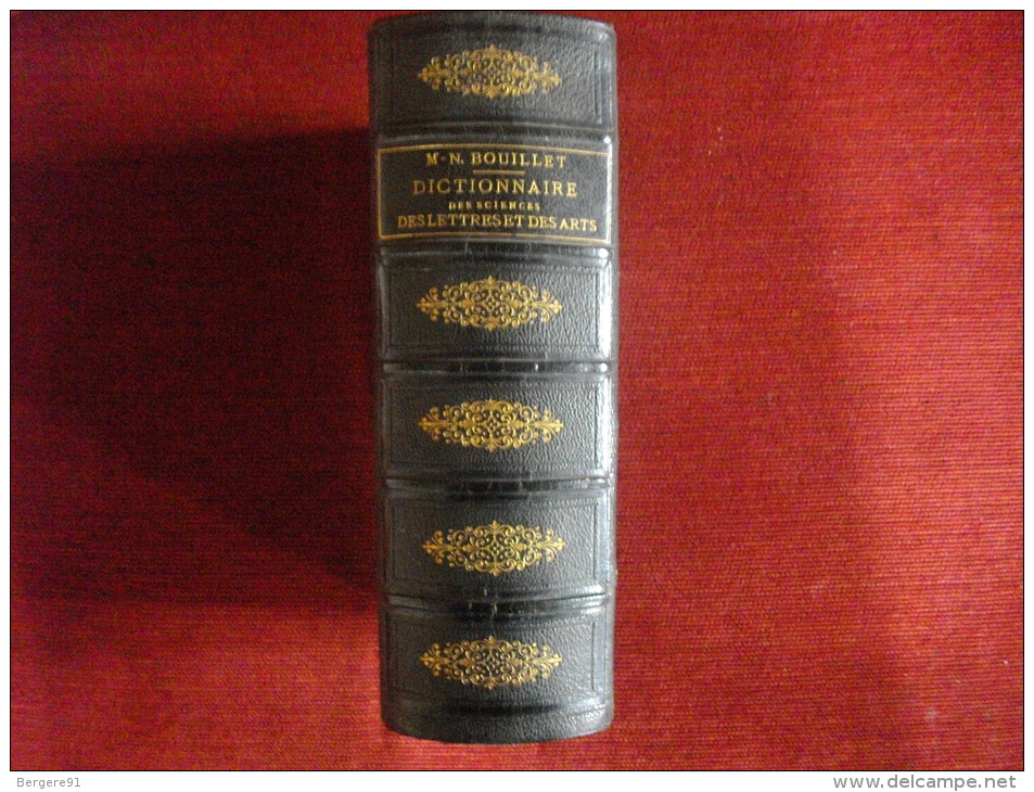 DICTIONNAIRE1861 DES SCIENCES DES LETTRES ET DES ARTS BOUILLET  M.N    X X - Dictionnaires