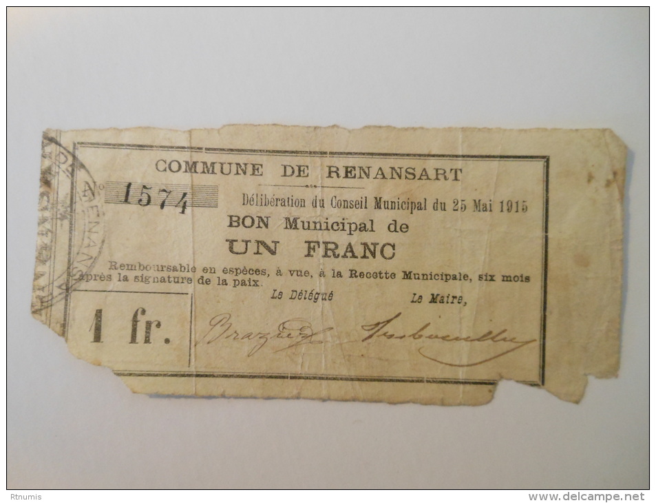 Aisne 02 Renansart , 1ère Guerre Mondiale 1 Franc 25-5-1915 R - Bons & Nécessité