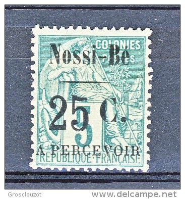 Nossi Be Tasse 1891 Y&T N. 14 C. 25 Su C. 5 Verde (soprastampa IV) - Sonstige & Ohne Zuordnung