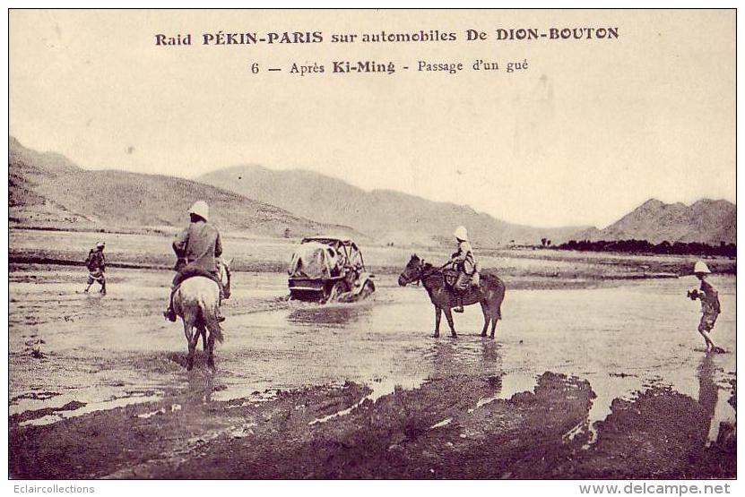 Raid Paris-Pékin  Automobile De Dion Bouton   Ki-Ming  N° 6 (non écrite Non Voyagée) - Autres & Non Classés