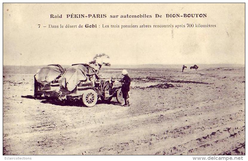 Raid Paris-Pékin  Automobile De Dion Bouton   Désert De Gobi  N° 7 (non écrite Non Voyagée) - Autres & Non Classés