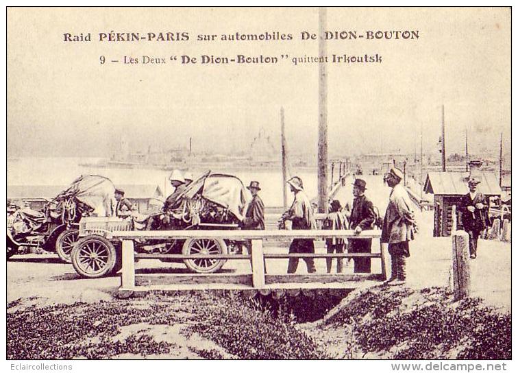 Raid Paris-Pékin  Automobile De Dion Bouton   Irkoutsk  N° 9  (non écrite Non Voyagée) - Sonstige & Ohne Zuordnung