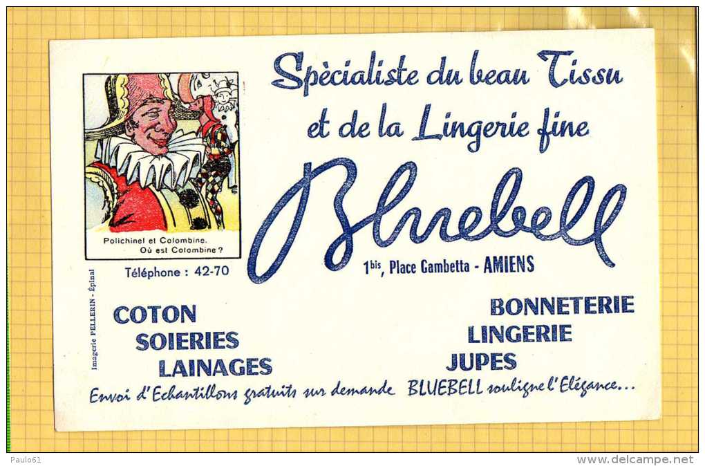 BUVARD :Bonneterie Lingerie BLUEBELL Amiens  Imagerie Epinal  Ou Est Caché Colombine - Textile & Clothing