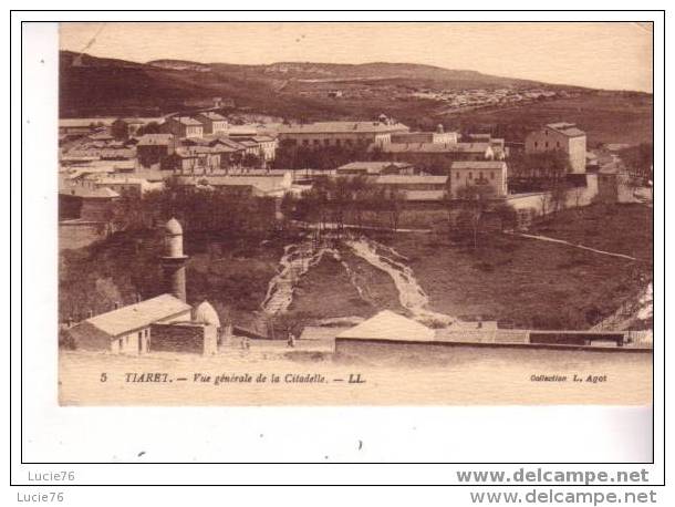 TIARET -  Vue Générale De La Citadelle - N° 5 - Tiaret