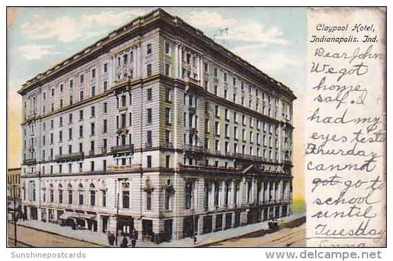 Indiana Indianapolis Claypool Hotel 1906 - Indianapolis