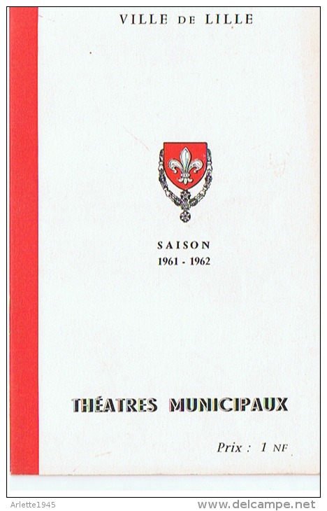 VILLE DE LILLE THEATRES MUNICIPAUX  SAISON 1961  1962 - Théâtre & Déguisements