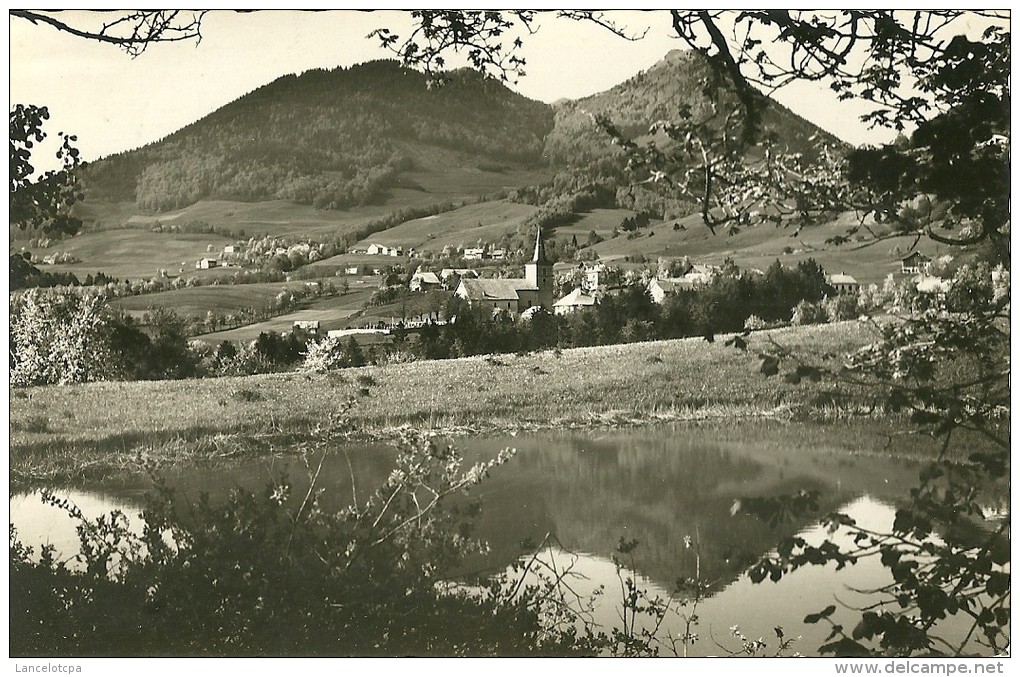 74 - HABERE POCHE / LE CHEF-LIEU ET LE LAC DE CHEZ LE MOINE - Autres & Non Classés