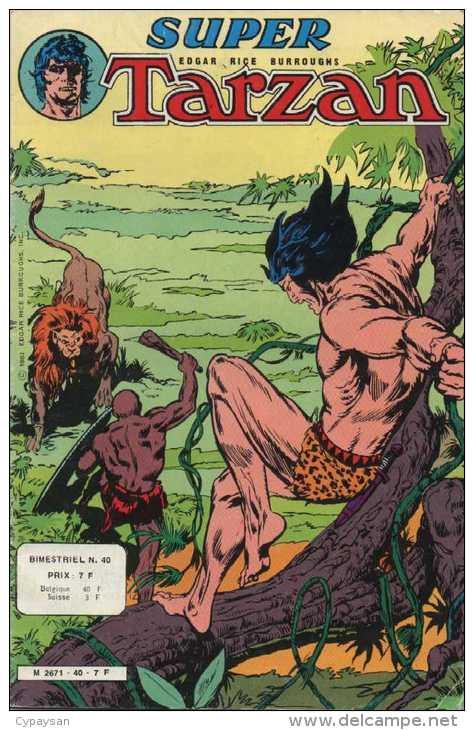 TARZAN SUPER N° 40 BE SAGEDITION 07-1982 - Tarzan