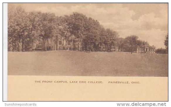 Ohio Painesville Lake Erie College The Front Campus-Albertype - Autres & Non Classés