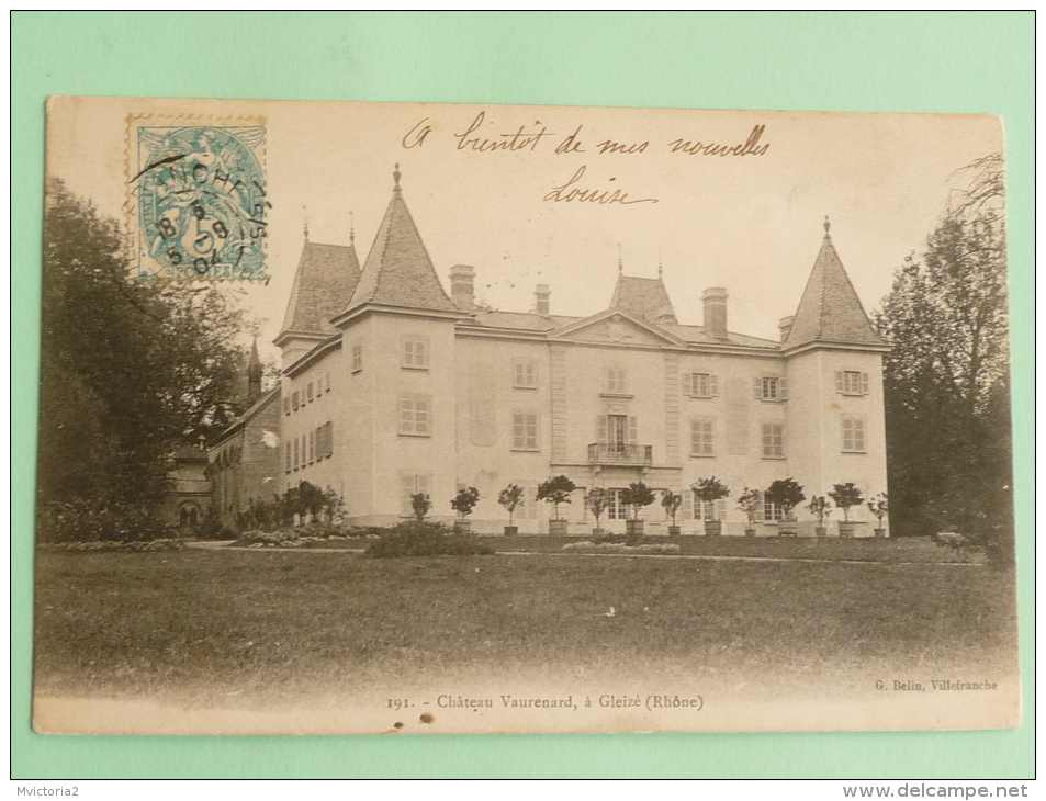 Gleizé - Chateau VAURENARD - Gleize