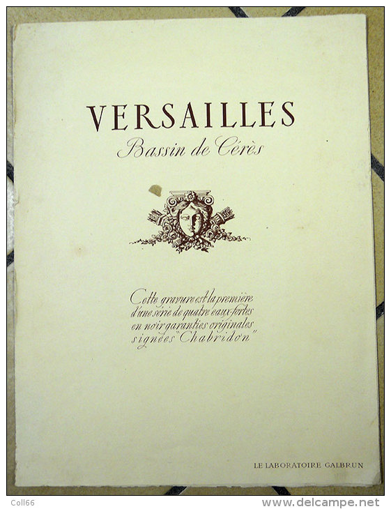 Versailles 3 eau-forte originales signées Chabridon Temple de l'Amour Trianon et Bassin de Cérès Publicité Labo Galbrin