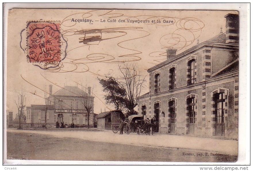 ACQUIGNY.CAFE DES VOYAGEURS ET LA GARE.ATTELAGE. - Acquigny