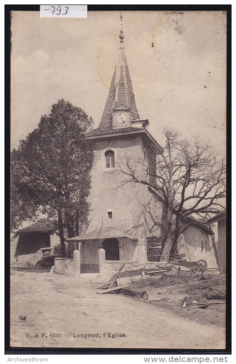 Longirod (Vaud) - L'Eglise Vers 1910 Avec Vue Sur Le Fumier Voisin Et Sa Brouette (-793) - Longirod