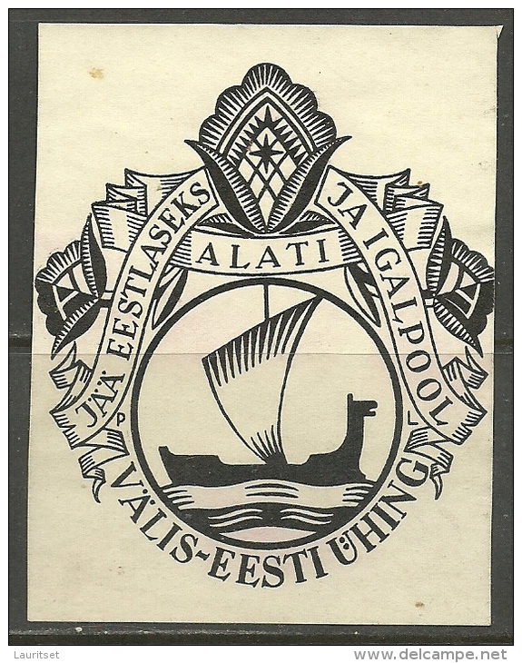 ESTLAND Estonia Estonie In Exil Ca 1930 Exlibris Välis-Eesti Ühing Society Of Estonians In Foreign Countries - Bookplates