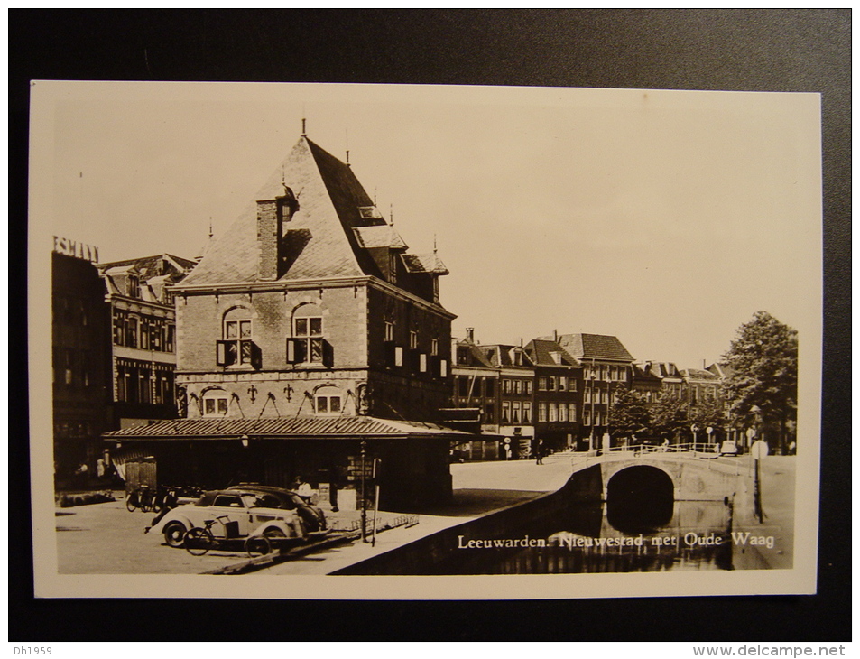 LEEUWARDEN NIEUWESTAD MET OUDE WAAG HOLLAND  PAYS-BAS NETHERLAND ECHTE PHOTO CARD - Leeuwarden