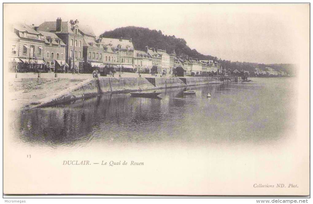 DUCLAIR - Le Quai De Rouen - Collections ND Phot. - Duclair