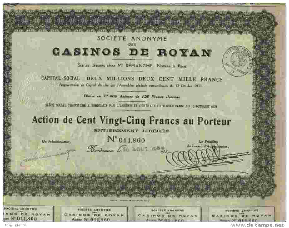 Casinos De Royan - Action De 125 Francs Au Porteur - Tirage 17 600 - 10 Aout 1934 - Casinos