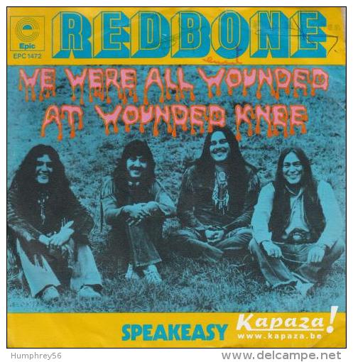 REDBONE - We Were All Wounded At Wounded Knee/Speakeasy - Disco, Pop