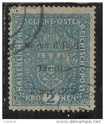 TRENTINO ALTO ADIGE 1918 SOPRASTAMPATO AUSTRIA OVERPRINTED  2 K CORONE USATO  USED OBLITERE' FIRMATO SIGNED - Trento