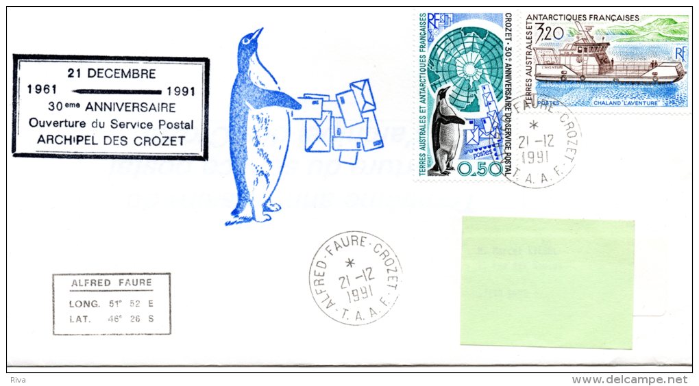Pli Du 21/12/1991.  (30° Anniversaire De L\'ouverture Du Service Postal  ARCHIPEL Des CROZET ) - FDC